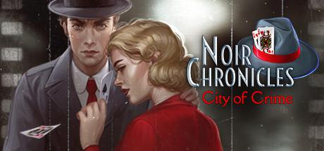 Noire Chronicles: City Of Crime Collector's Edition - Freegamest By ...