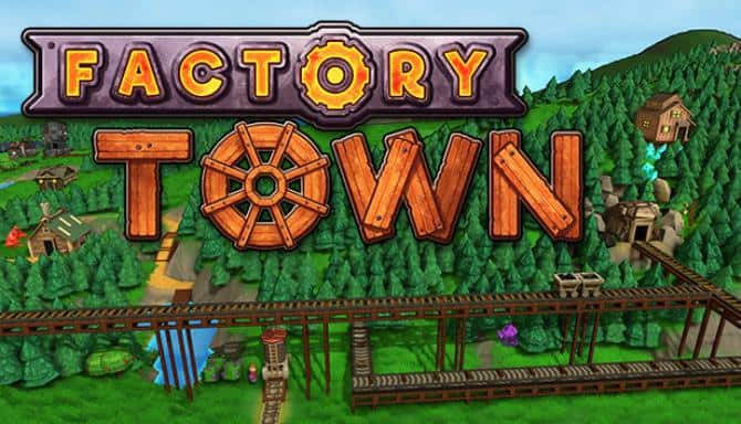 Factory town системные требования