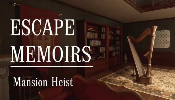 Escape Memoirs: Mansion Heist