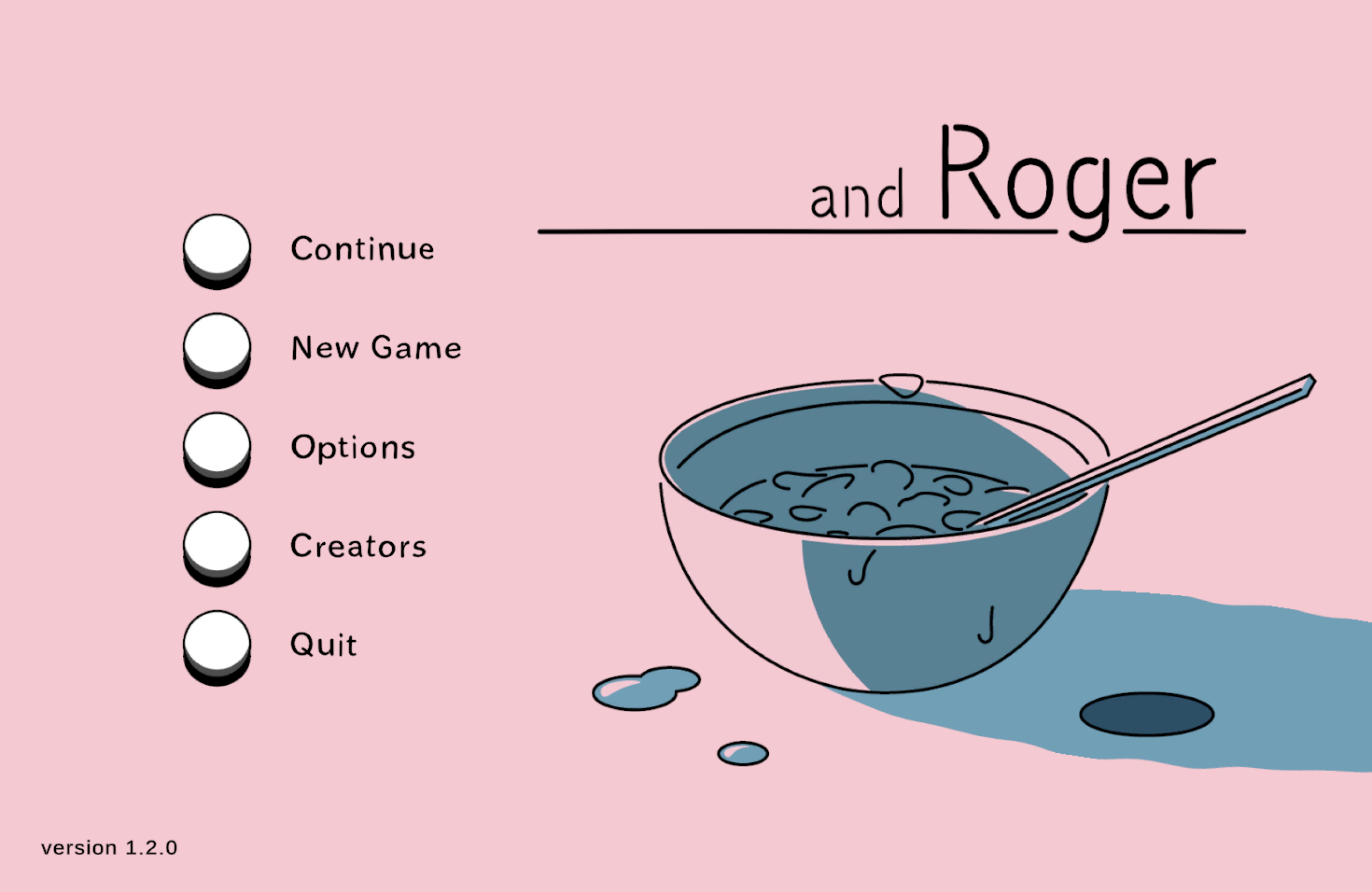 and Roger and Roger